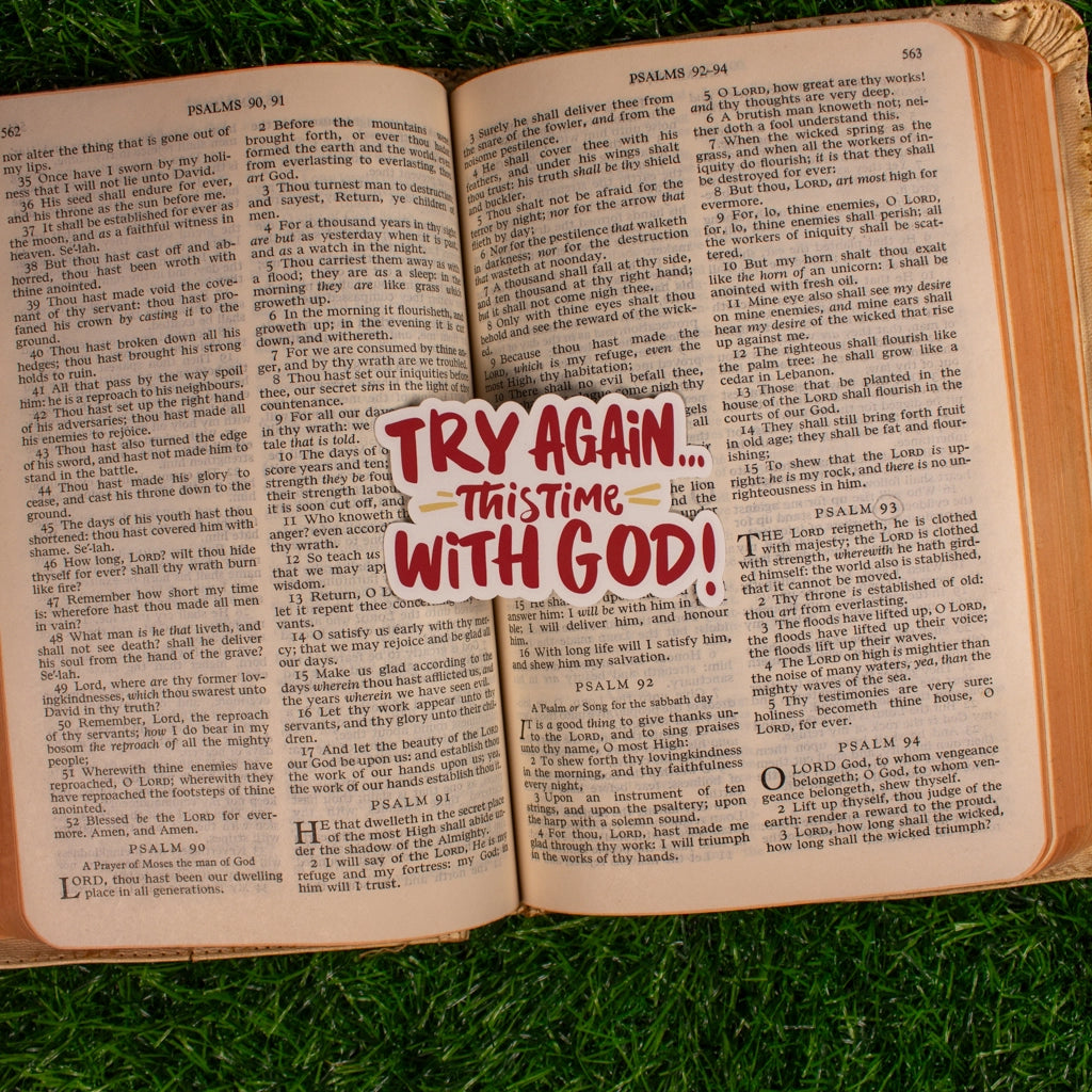 Try Again... This Time With God | 3"x1.9" Sticker