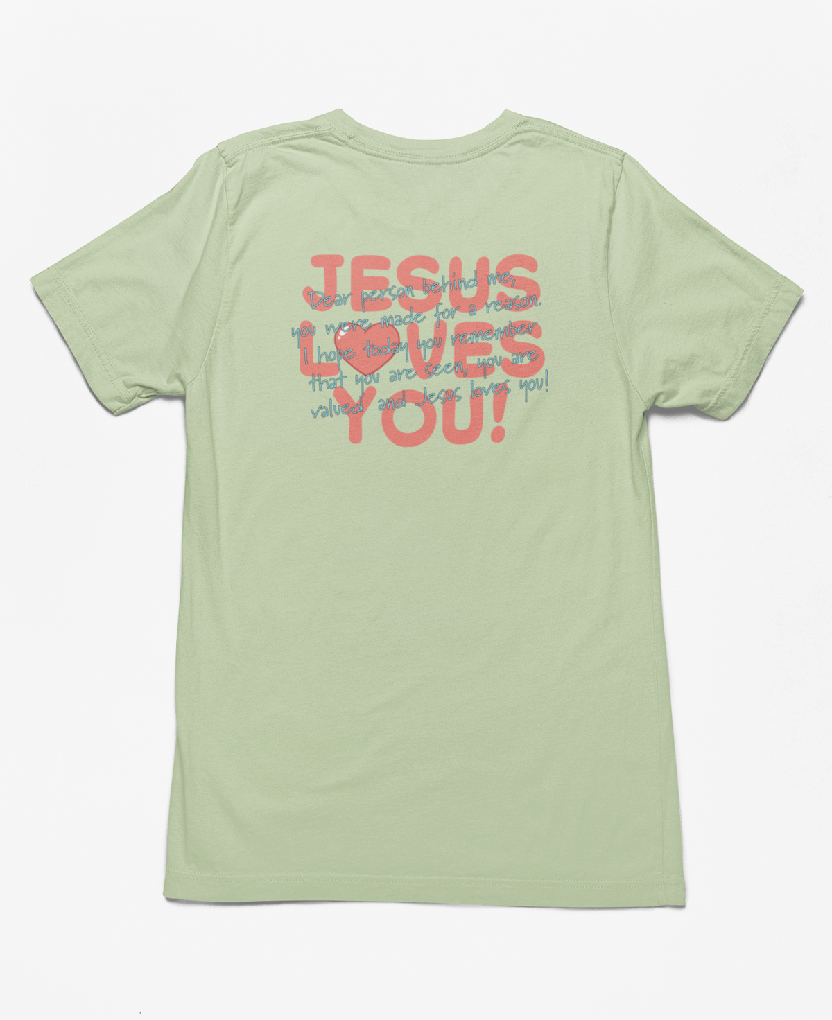 Dear Person Behind Me Jesus Loves You
