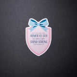 Armor of God sticker with pink shield, blue bow, and Ephesians 6 11 text