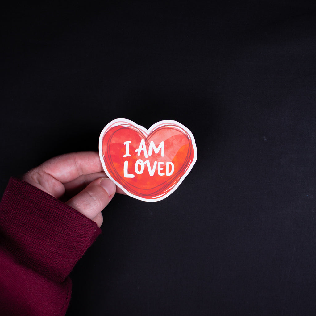 I Am Loved Sticker