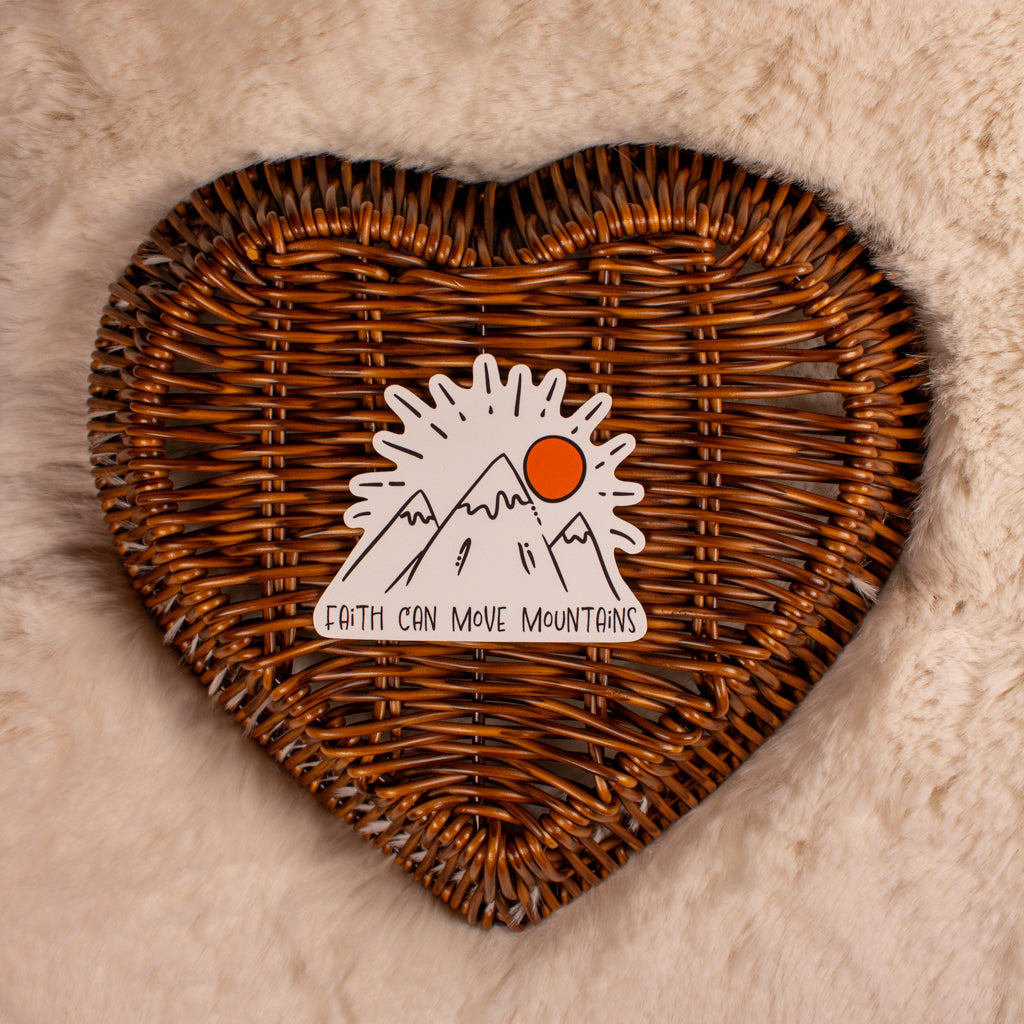 Faith Can Move Mountains Sticker