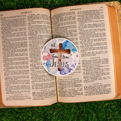 Oh, How I Love Jesus | 3.1"x3" Sticker
