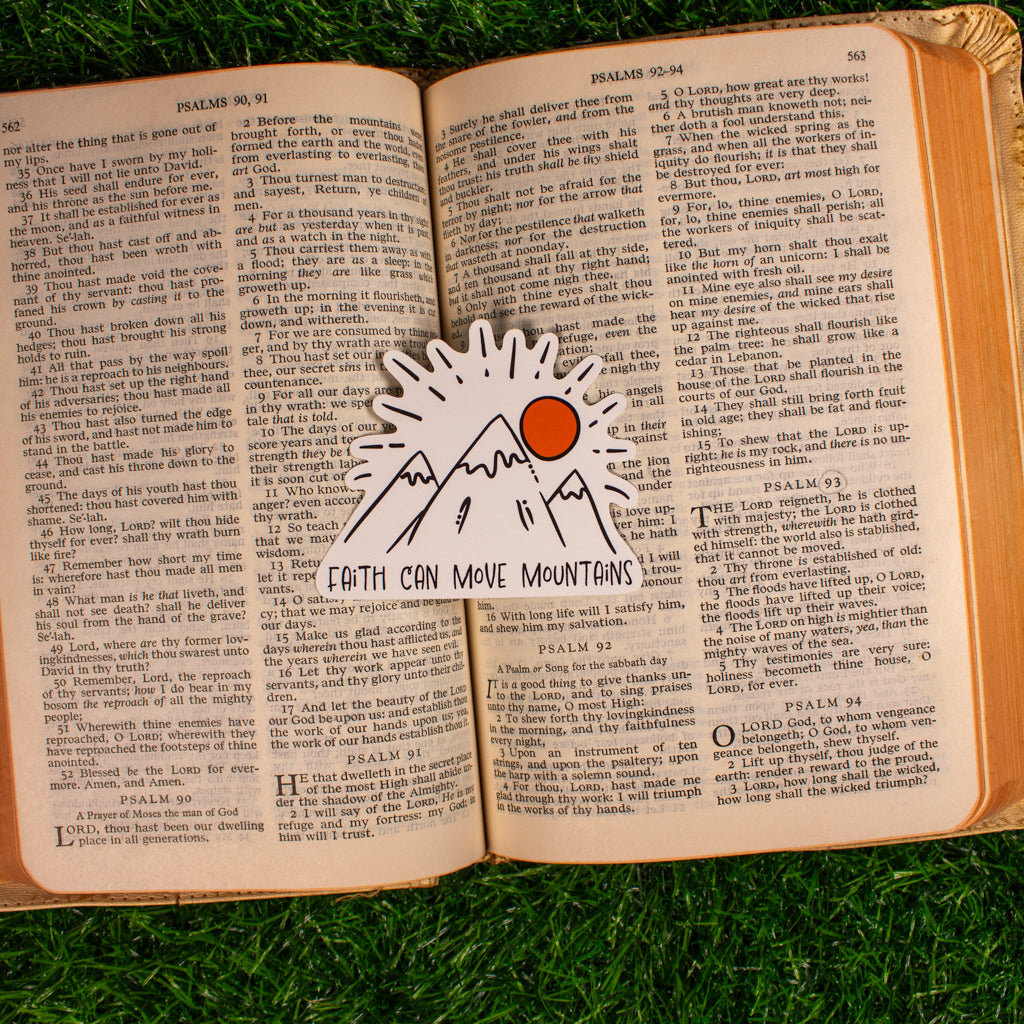 Faith Can Move Mountains Sticker