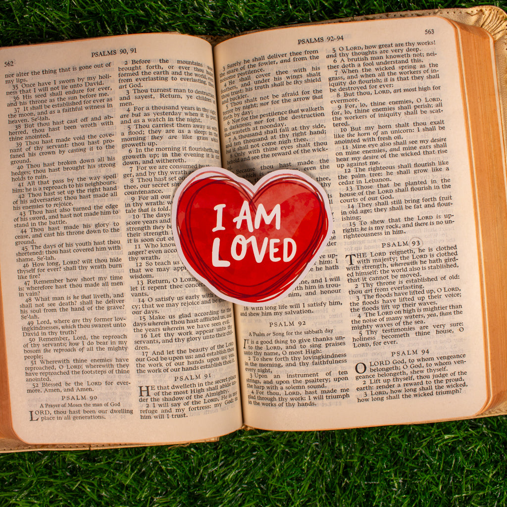 I Am Loved Sticker