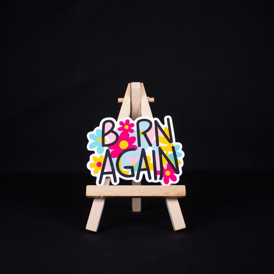 Born Again | 3"x2.3" Sticker