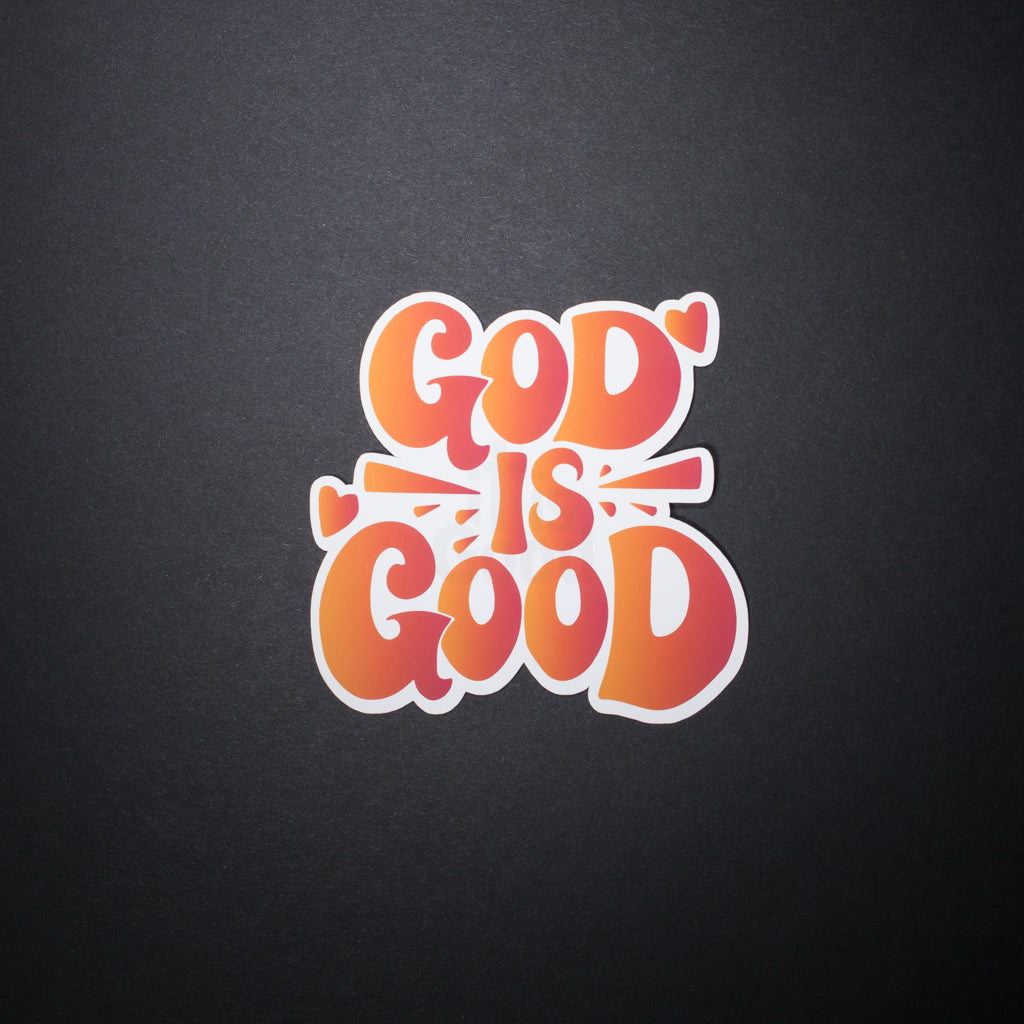 God Is Good Sticker