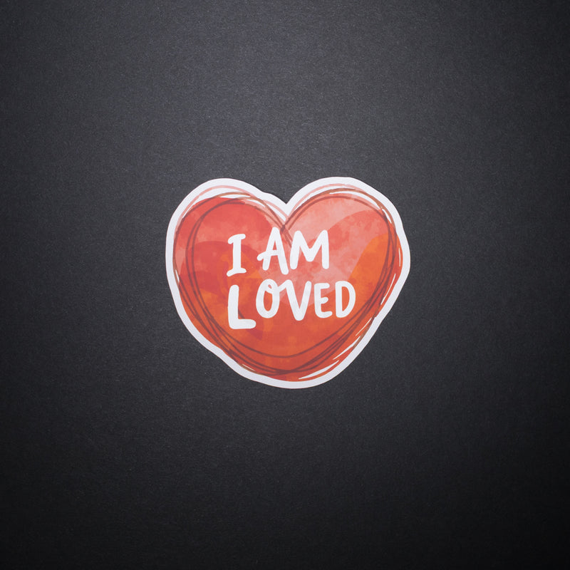 I Am Loved Sticker
