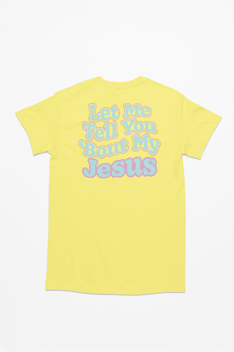 Bright retro Christian tee that boldly shares your love for Jesus. Pastel lettering, soft unisex fit, and joyful faith forward design that sparks conversation.
