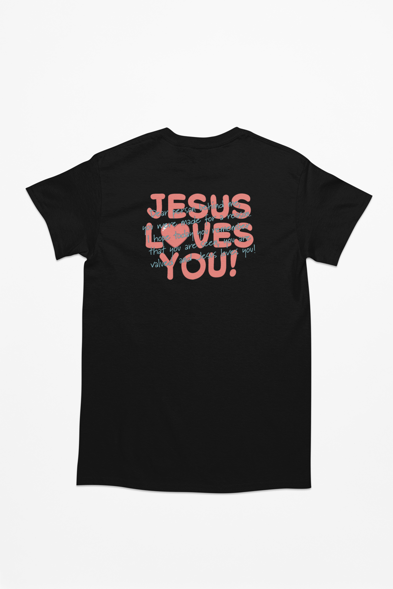 Dear Person Behind Me Jesus Loves You